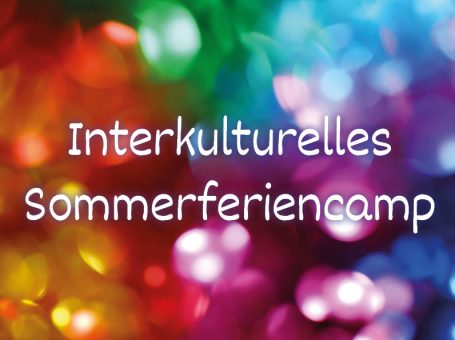 Interkulturelles Sommerferiencamp